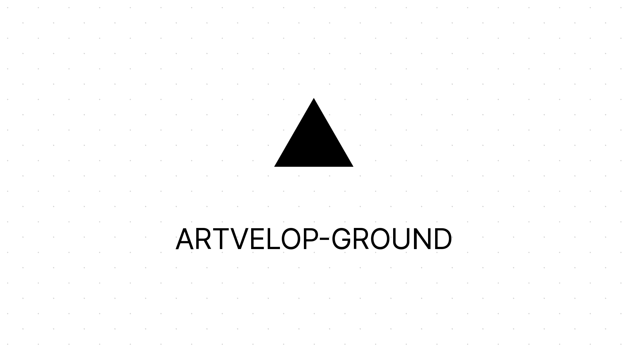 ARTVELOP-GROUND